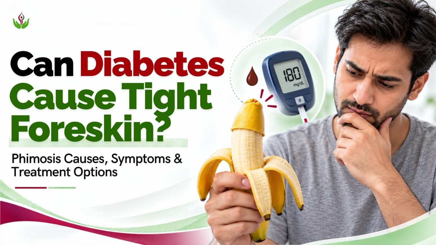 Can Diabetes Cause Tight Foreskin
