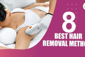 8 Best Proven Hair Removal Tested Methods