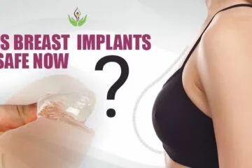 Is Breast Implants Safe Now?