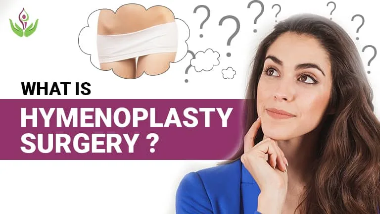 What is Hymenoplasty Surgery?