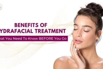 Benefits Of Hydrafacial Treatment