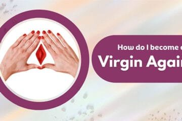 How Do I Become a Virgin Again