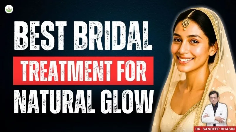 Bride with natural glowing skin after dermatologist bridal treatment by Dr. Sandeep Bhasin in Delhi
