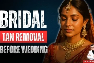 Bridal tan removal before wedding – Indian bride