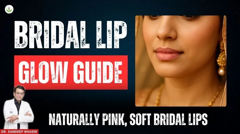 Bridal Lip Glow Guide
