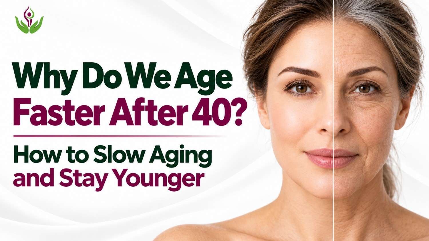Why Do We Age Faster After 40